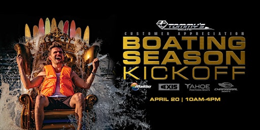 Imagem principal do evento BOATING SEASON KICKOFF at Tommy's Boats