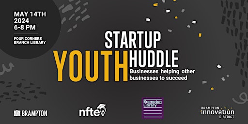 Hauptbild für STARTUP YOUTH HUDDLE BRAMPTON