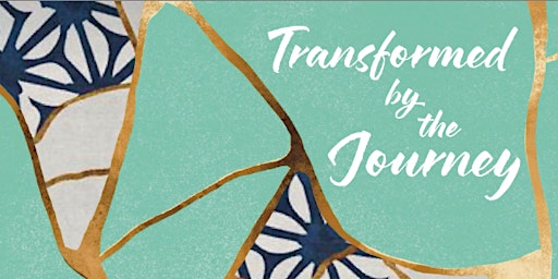 Imagem principal do evento Transformed by the Journey