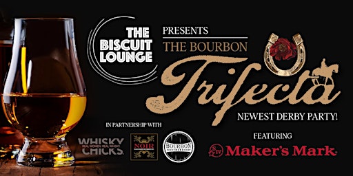 Imagem principal do evento The Bourbon Trifecta