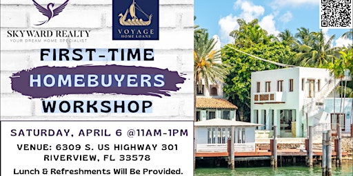 Primaire afbeelding van First Time Homebuyer Workshop presented by Skyward Realty/Voyage Home Loans