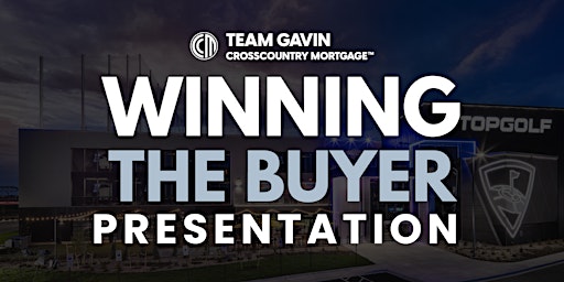 Winning The Buyer Presentation - Top Golf Thornton 4.18.24 primary image