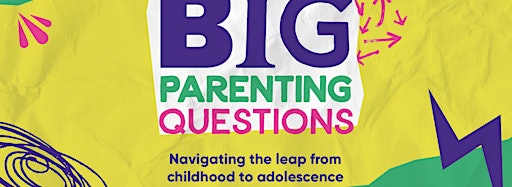 Collection image for Big Parenting Questions