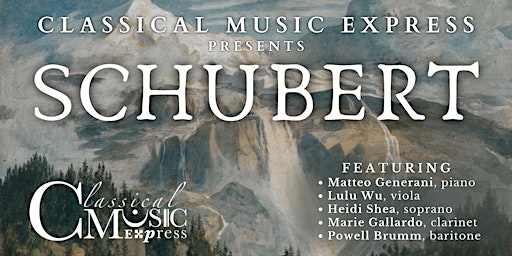 Imagen principal de Classical Music Express: Schubert Concert