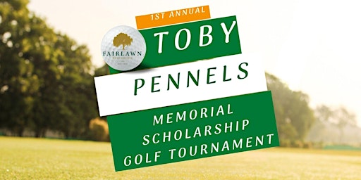 1ST ANNUAL TOBY PENNELS MEMORIAL SCHOLARSHIP GOLF TOURNAMENT primary image