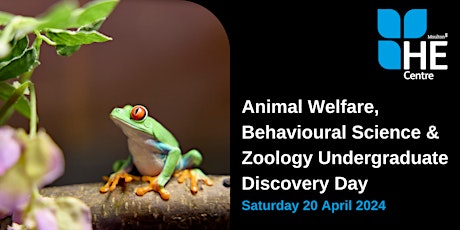 Animal  Behavioural Science & Zoology Undergraduate Discovery Day