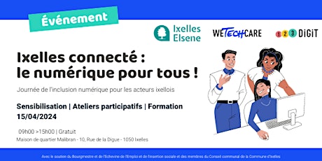 Hauptbild für Ixelles connecté : le numérique pour tous !
