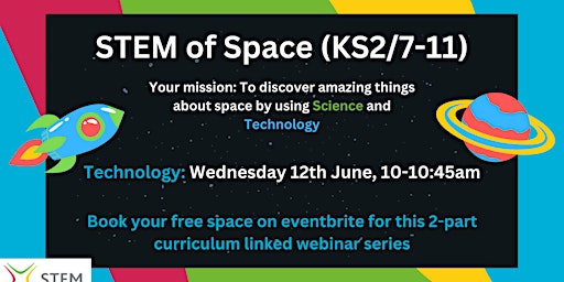 STEM of Space: Technology (KS2/ 7-11) primary image