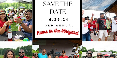 THE 3RD ANNUAL RAMS IN THE VINEYARD! June 29th 2024