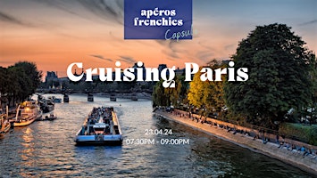 Imagem principal de Apéros Frenchies x Cruising Paris – Paris