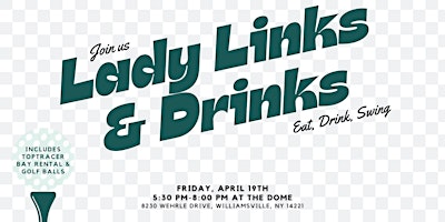 Imagen principal de Lady Links & Drinks at The Dome (April)