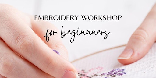 Beginner Embroidery Workshop  primärbild