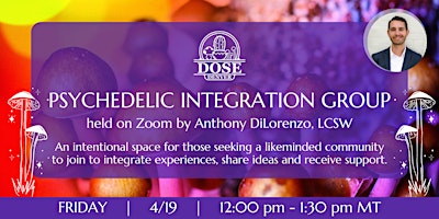 Image principale de VIRTUAL Dose Denver Presents: Psychedelic Integration Group