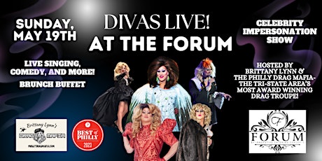 Divas Live!-Drag Brunch comes to the Forum in Blackwood, NJ!