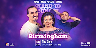 Stand-up Comedy în Diasporă cu Mincu, Maria și Banciu | BIRMINGHAM | 18.05. primary image