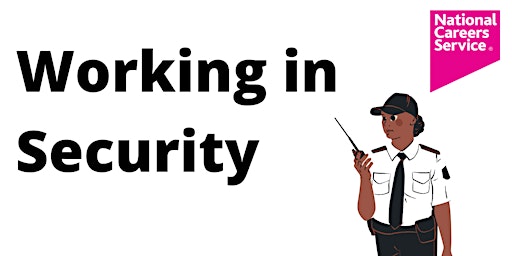 Working in the Security Industry primary image