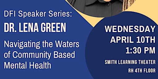 Primaire afbeelding van DFI Speaker Series: Navigating the Waters of Community Based Mental Health