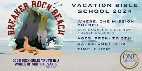 Vacation Bible School 2024 "Breaker Rock Beach"