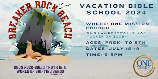 Image principale de Vacation Bible School 2024 "Breaker Rock Beach"