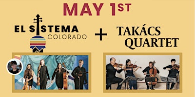 Primaire afbeelding van Takács Quartet & El SIstema Colorado: Free Concert!