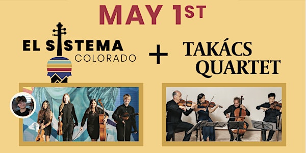 Takács Quartet & El SIstema Colorado: Free Concert!