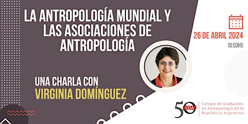 Primaire afbeelding van La antropología mundial y las asociaciones de antropología