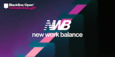 New Work Balance - CoCreationExpo #24