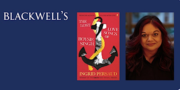 THE LOST LOVE SONGS OF BOYSIE SINGH - Ingrid Persaud in conversation