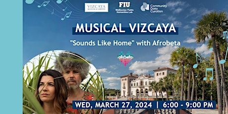Musical Vizcaya | "Sounds Like Home" with Afrobeta primary image