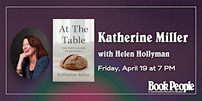Imagen principal de BookPeople Presents: Katherine Miller - At the Table
