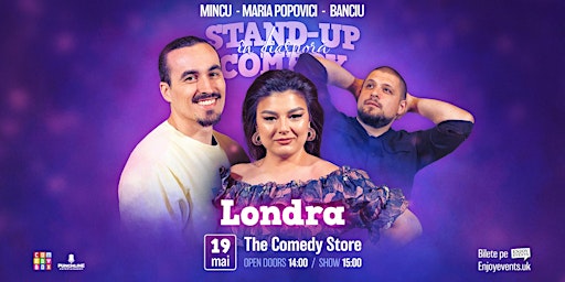 Immagine principale di Stand-up Comedy în Diasporă cu Mincu, Maria și Banciu | LONDRA | 19.05. 