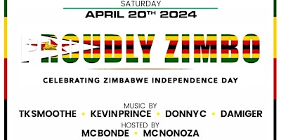 Primaire afbeelding van Proudly Zimbo "Celebrating Zimbabwe Independence in Toronto "