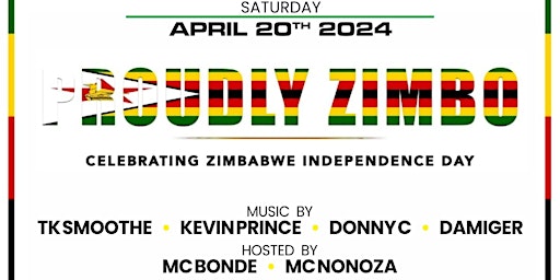 Image principale de Proudly Zimbo "Celebrating Zimbabwe Independence in Toronto "