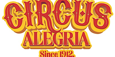 Circus Alegria - Merced 2PM Show primary image
