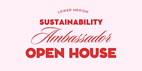 Sustainability Ambassadors Open House