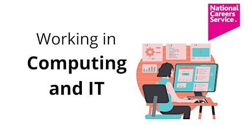 Hauptbild für Working in Computing and IT