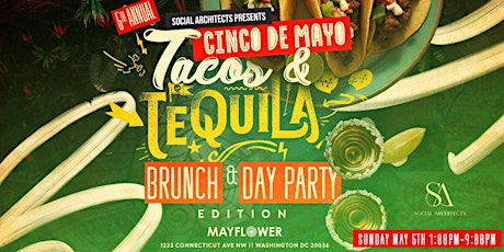 5TH ANNUAL CINCO DE MAYO TACOS & TEQUILA DAY PARTY primary image