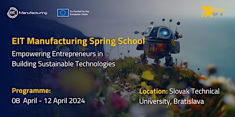 EIT Manufacturing Spring School 2024