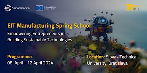 Imagem principal do evento EIT Manufacturing Spring School 2024