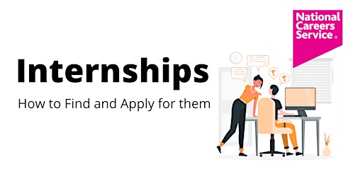 Imagen principal de Internships - how to find, apply and get the most out of work experience