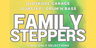 Image principale de Family Steppers- Saturday 11th May- Family Music Event