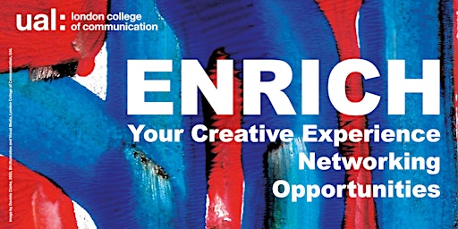 Primaire afbeelding van Enriching: Your Creative Experience, Networking and Opportunities