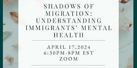 SHADOWS OF MIGRATION: UNDERSTANDING IMMIGRANTS’ MENTAL HEALTH