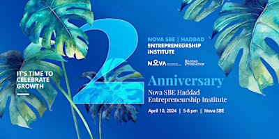 Imagem principal de NovaSBE Haddad Entrepreneurship Institute 2nd Anniversary