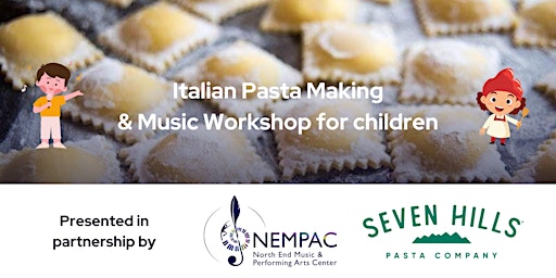 Italian Pasta Making & Music Workshop for Children primary image