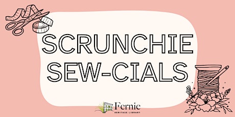 Scrunchie Sew-cials