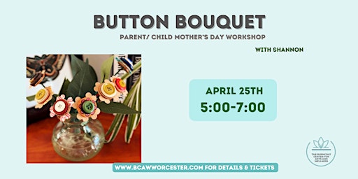 Imagem principal de Button Bouquet Workshop- Adult and Child