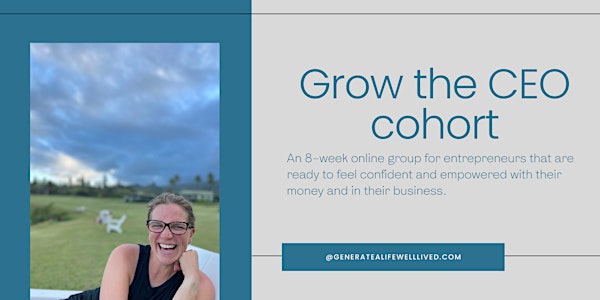 Grow the CEO cohort -8 week mentorship