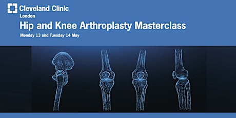 Cleveland Clinic Hip and Knee Arthroplasty Masterclass *In Person Ticket*