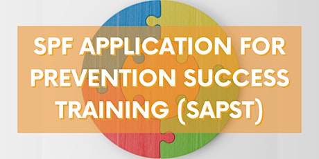 SPF Application for Prevention Success Training (SAPST) - Rochester